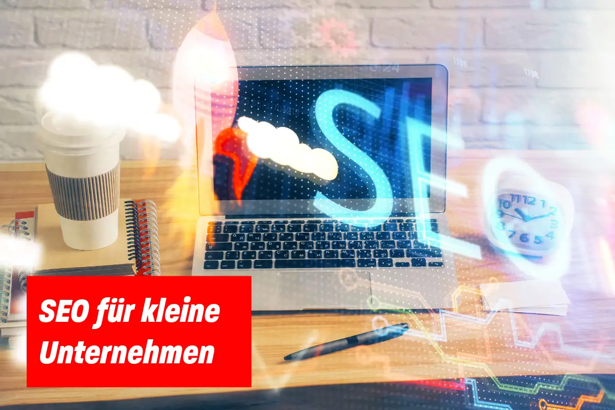 7 Tipps für kleine Unternehmen: So funktioniert SEO wirklich!